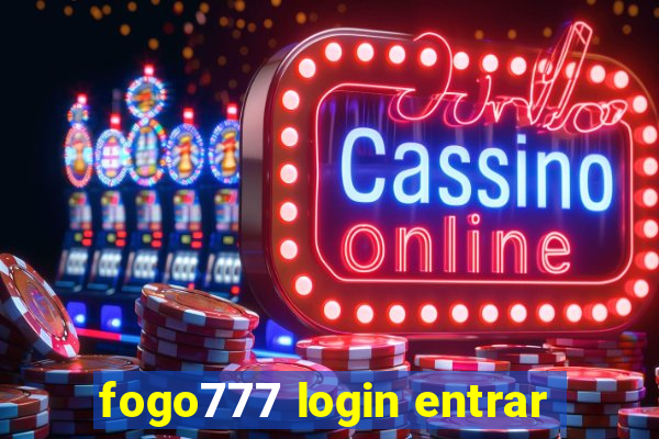 fogo777 login entrar